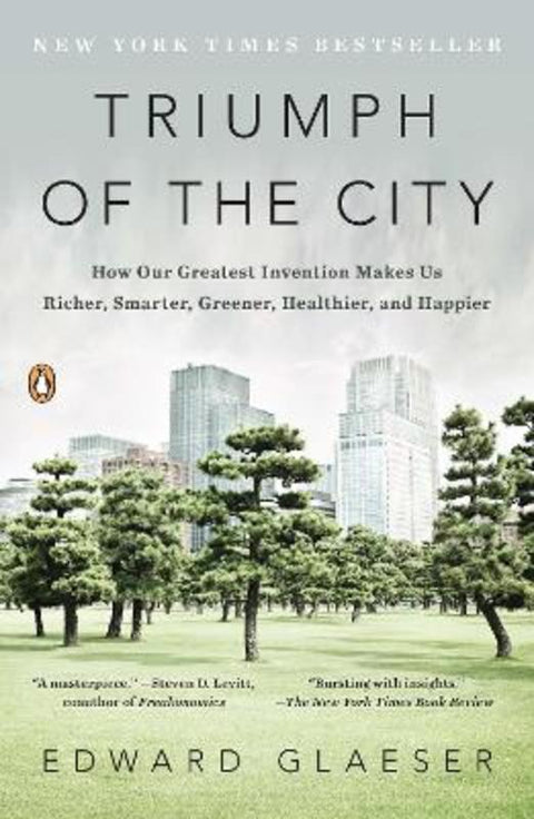 Triumph of the City by Edward Glaeser - 9780143120544
