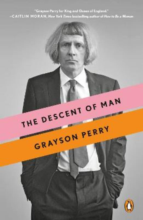 The Descent of Man by Grayson Perry - 9780143131656