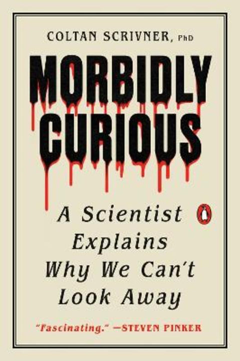 Morbidly Curious by Coltan Scrivner - 9780143137344