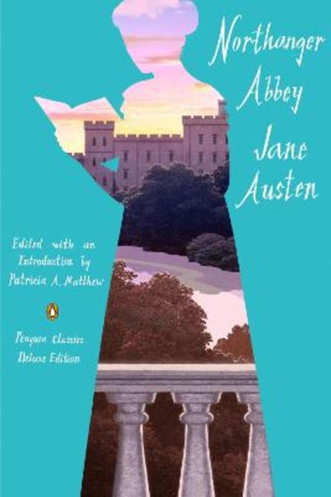 Northanger Abbey by Jane Austen - 9780143138723