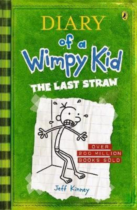 The Last Straw (Diary of a Wimpy Kid #3) by Jeff Kinney - 9780143304555