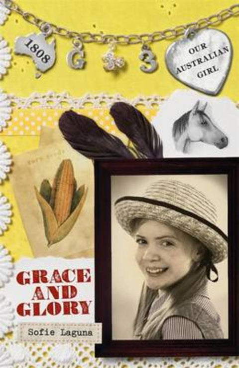 Our Australian Girl: Grace and Glory (Book 3) by Sofie Laguna - 9780143305309