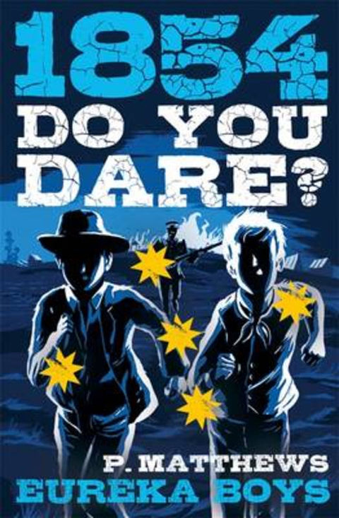 Do You Dare? Eureka Boys by Penny Matthews - 9780143308454