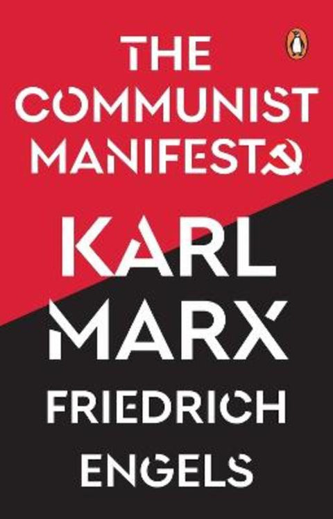 The Communist Manifesto (PREMIUM PAPERBACK, PENGUIN INDIA) by Friedrich Engels - 9780143456834