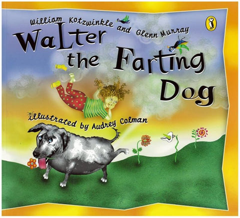 Walter the Farting Dog by William Kotzwinkle - 9780143500889