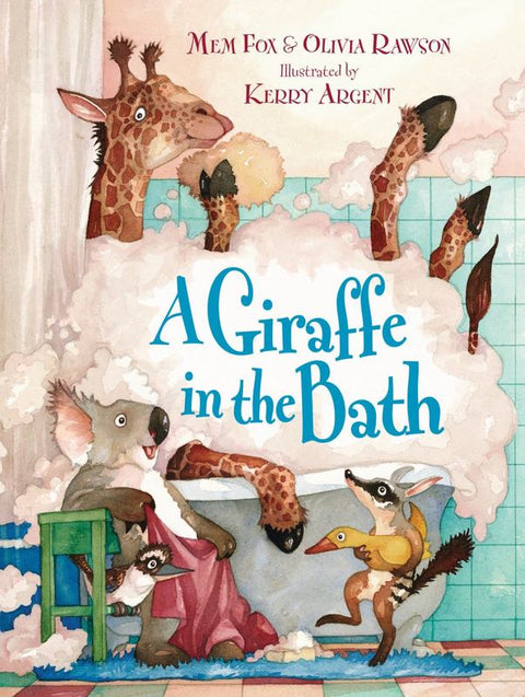 A Giraffe in the Bath by Mem Fox - 9780143502371