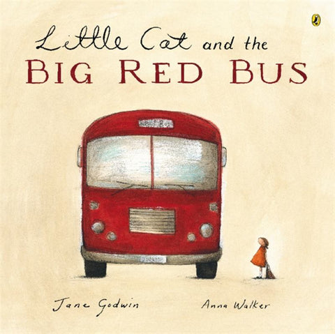 Little Cat and the Big Red Bus by Jane Godwin - 9780143504122