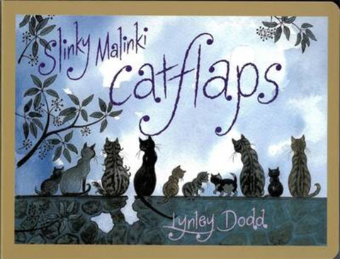 Slinky Malinki Catflaps by Lynley Dodd - 9780143504436
