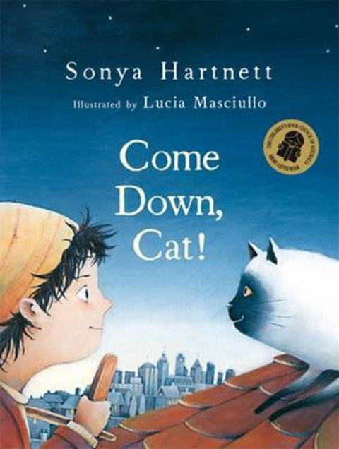 Come Down, Cat! by Sonya Hartnett - 9780143506997