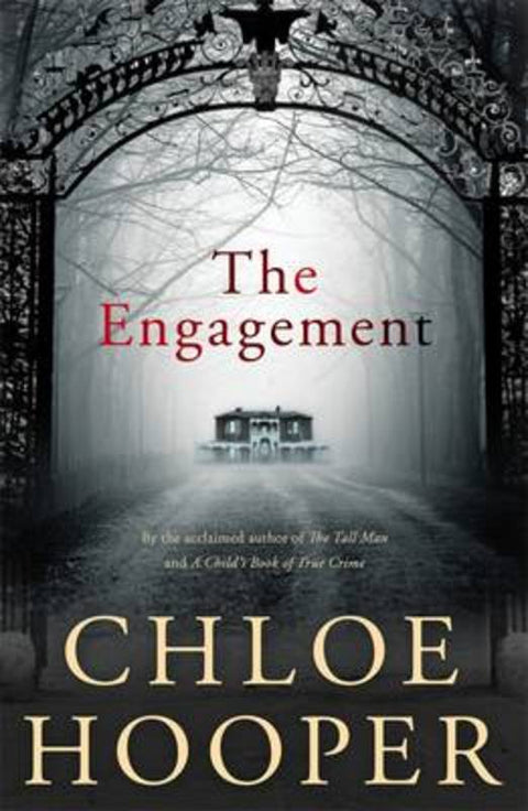 The Engagement by Chloe Hooper - 9780143569220