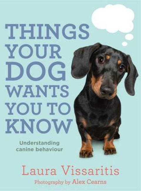 Things Your Dog Wants You to Know by Laura Vissaritis - 9780143573364