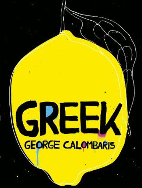 Greek by George Calombaris - 9780143574224