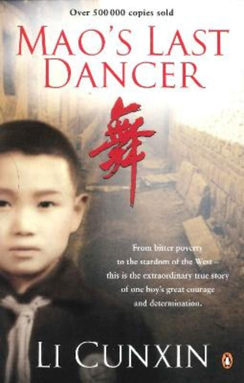 Mao's Last Dancer by Li Cunxin - 9780143574323