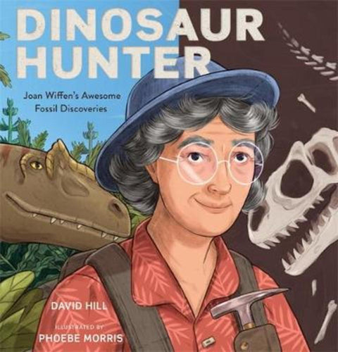 Dinosaur Hunter by David Hill - 9780143773221