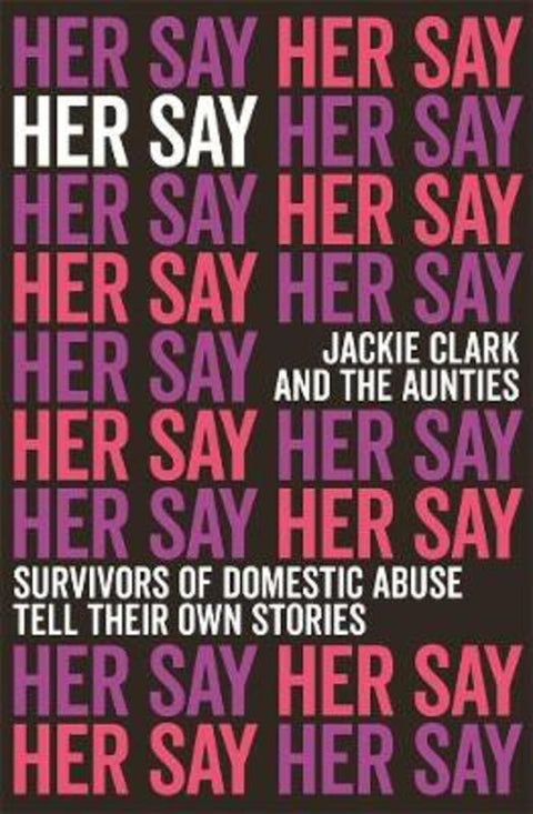 Her Say by Jackie Clark - 9780143774235