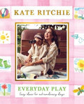 Everyday Play by Kate Ritchie - 9780143777991
