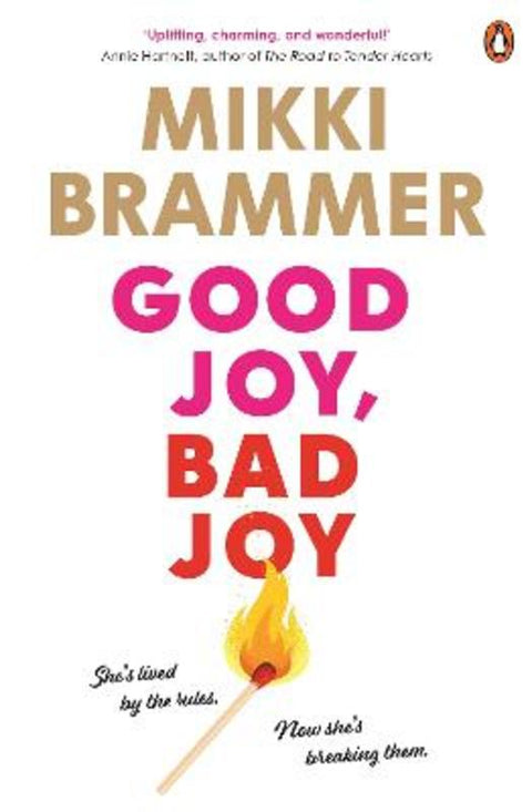 Good Joy, Bad Joy by Mikki Brammer - 9780143779049