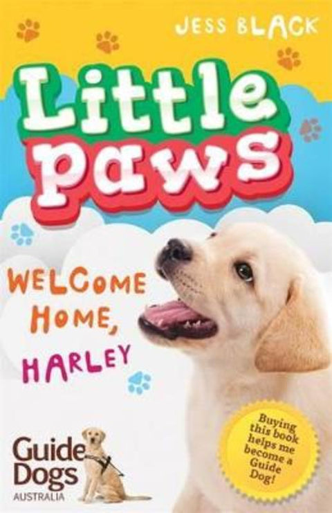 Little Paws 1: Welcome Home, Harley by Jess Black - 9780143781776