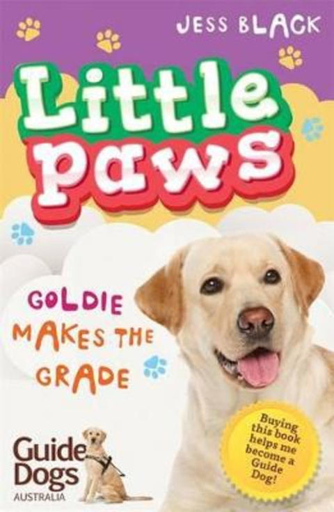Little Paws 4: Goldie Makes the Grade by Jess Black - 9780143781837