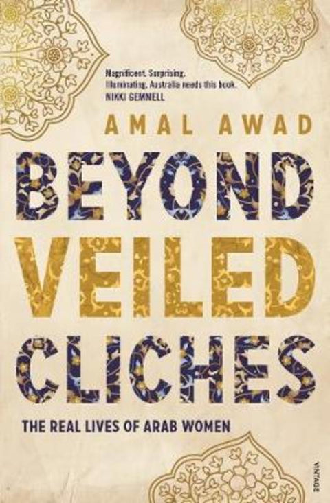 Beyond Veiled Cliches by Amal Awad - 9780143782612