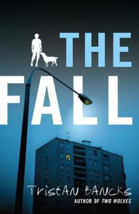 The Fall by Tristan Bancks - 9780143783053