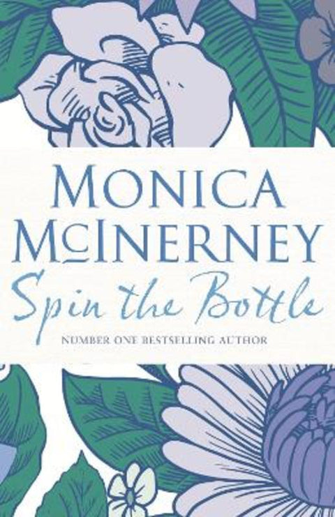Spin the Bottle by Monica McInerney - 9780143785705