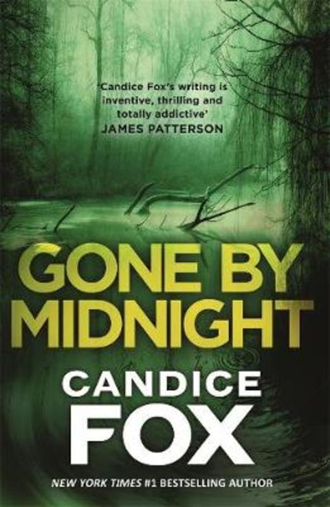 Gone by Midnight by Candice Fox - 9780143789154