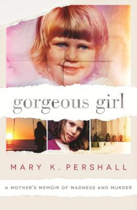Gorgeous Girl by Mary K. Pershall - 9780143789925