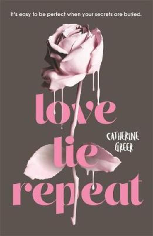 Love Lie Repeat by Catherine Greer - 9780143791225