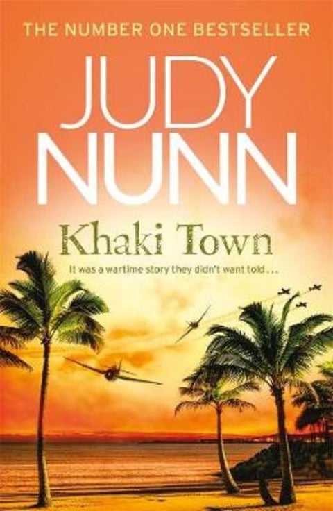 Khaki Town by Judy Nunn - 9780143795186
