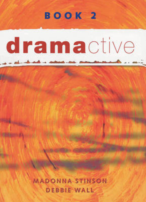 Dramactive Book 2 by Madonna Stinson - 9780170198134