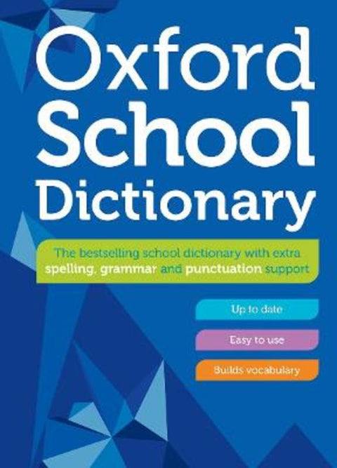 Oxford School Dictionary by Oxford Dictionaries - 9780192786722