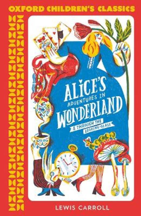 Oxford Children's Classics: Alice's Adventures in Wonderland by Lewis Carroll - 9780192789020