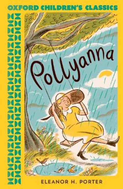 Oxford Children's Classics: Pollyanna by Eleanor H. Porter - 9780192789204