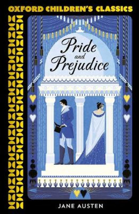 Oxford Children's Classics: Pride and Prejudice by Jane Austen - 9780192789228