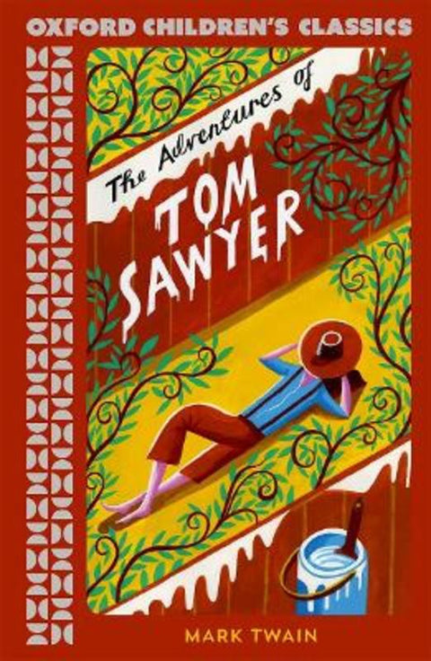 Oxford Children's Classics: The Adventures of Tom Sawyer by Mark Twain - 9780192789266