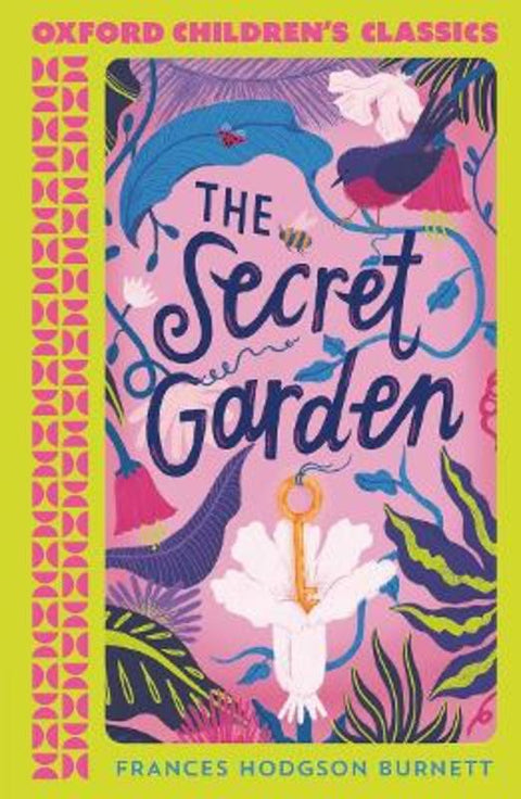 Oxford Children's Classics: The Secret Garden by Frances Hodgson Burnett - 9780192789365