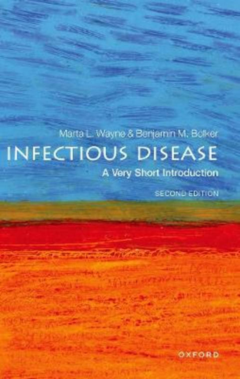 Infectious Disease by Marta Wayne (Professor of Biology, Professor of Biology, University of Florida) - 9780192858511