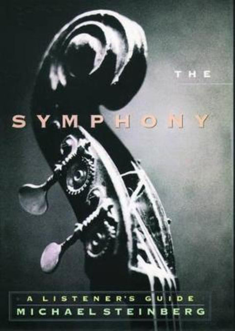 The Symphony by Steinberg - 9780195126655