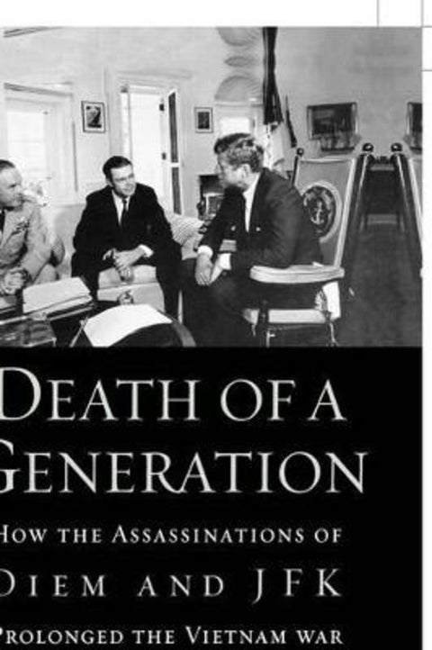 Death of a Generation by Howard Jones (University Research Professor in the Department of History, University Research Professor in the Department of History, University of Alabama) - 9780195176056