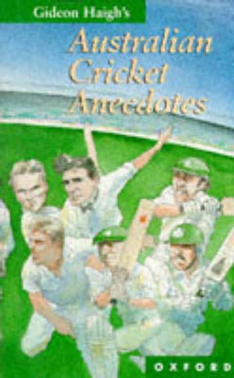 Australian Cricket Anecdotes by Gideon Haigh - 9780195539363