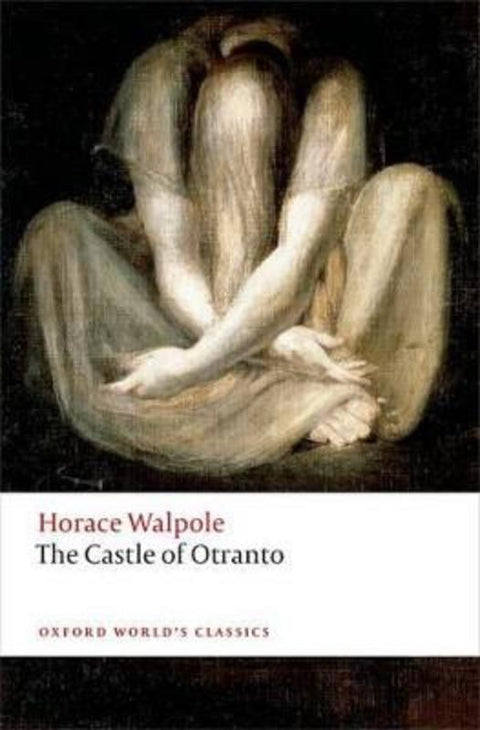 The Castle of Otranto by Horace Walpole - 9780198704447