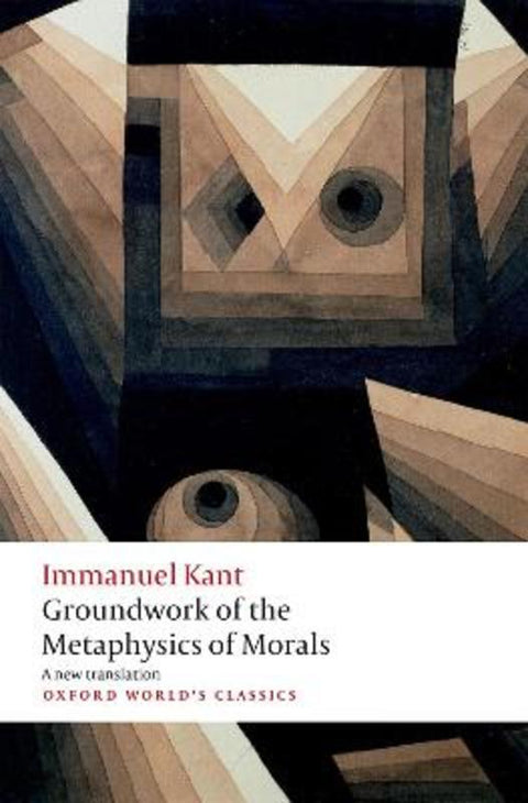 Groundwork for the Metaphysics of Morals by Immanuel Kant - 9780198786191