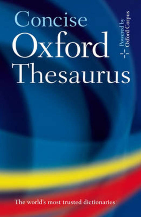 Concise Oxford Thesaurus by Oxford Languages - 9780199215133
