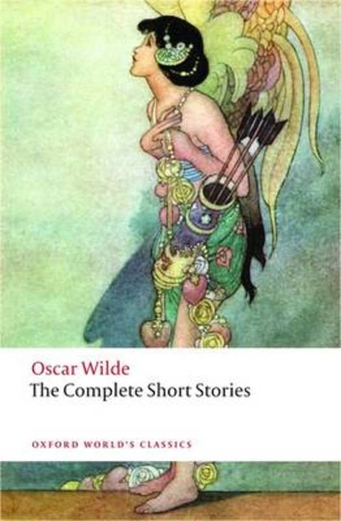The Complete Short Stories by Oscar Wilde - 9780199535064