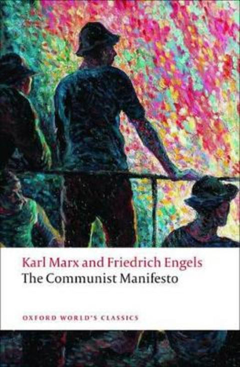 The Communist Manifesto by Karl Marx - 9780199535712