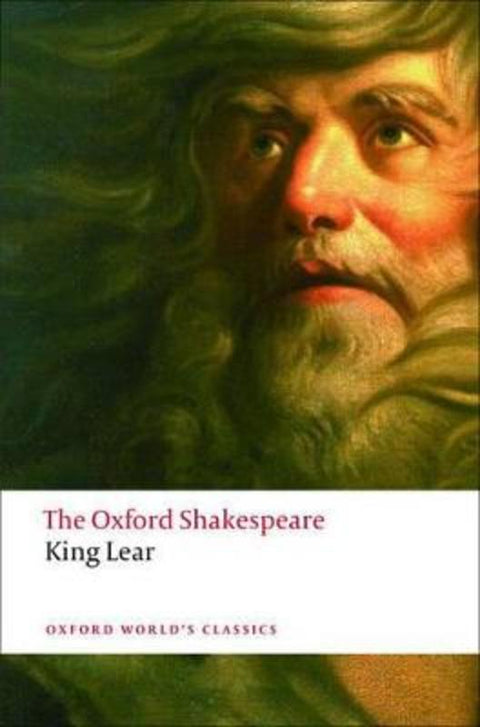 The History of King Lear: The Oxford Shakespeare by William Shakespeare - 9780199535828