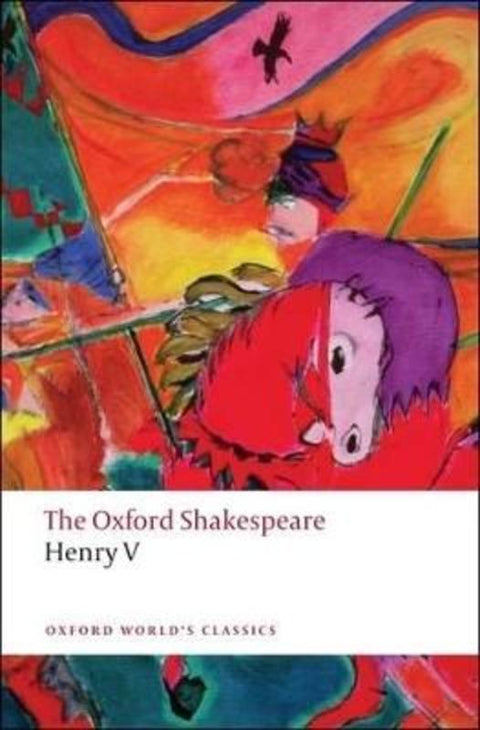 Henry V: The Oxford Shakespeare by William Shakespeare - 9780199536511