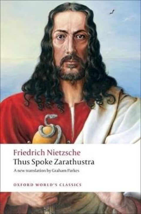 Thus Spoke Zarathustra by Friedrich Nietzsche - 9780199537099