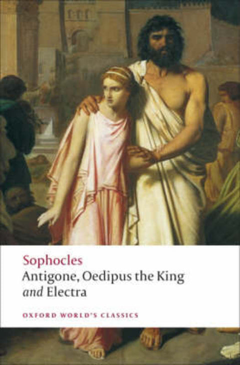 Antigone; Oedipus the King; Electra by Sophocles - 9780199537174